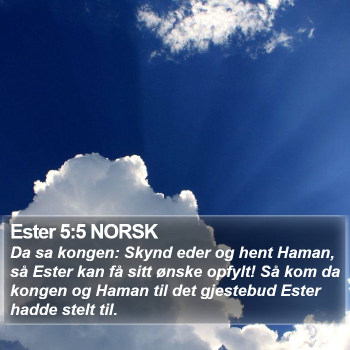 Ester 5:5 NORSK Bible Study