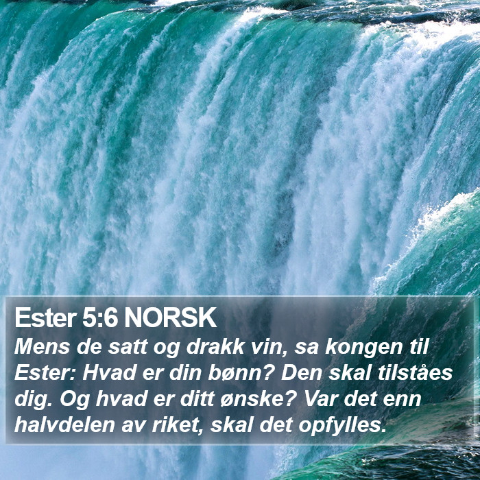 Ester 5:6 NORSK Bible Study