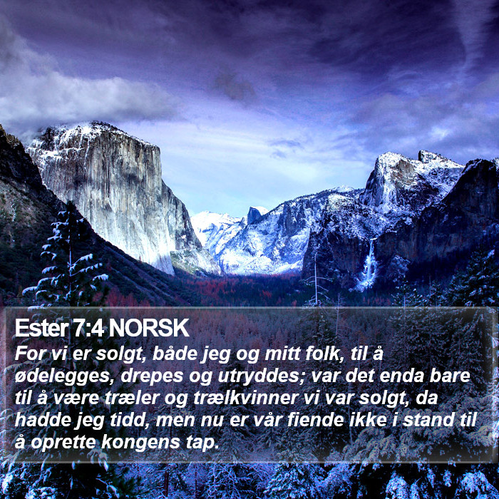 Ester 7:4 NORSK Bible Study