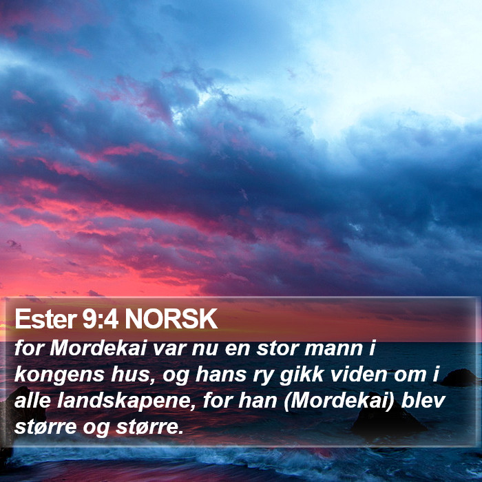 Ester 9:4 NORSK Bible Study