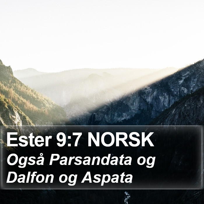 Ester 9:7 NORSK Bible Study