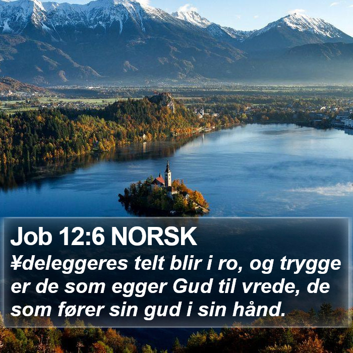 Job 12:6 NORSK Bible Study