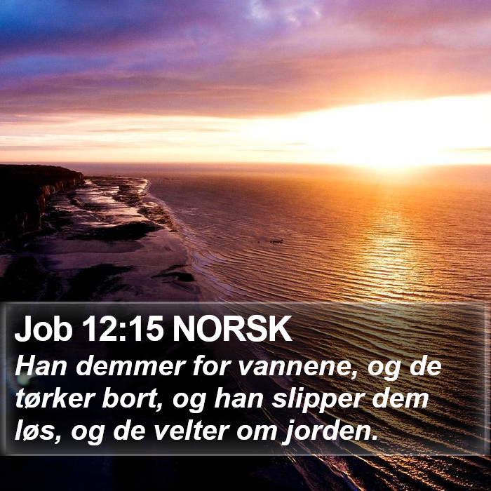 Job 12:15 NORSK Bible Study