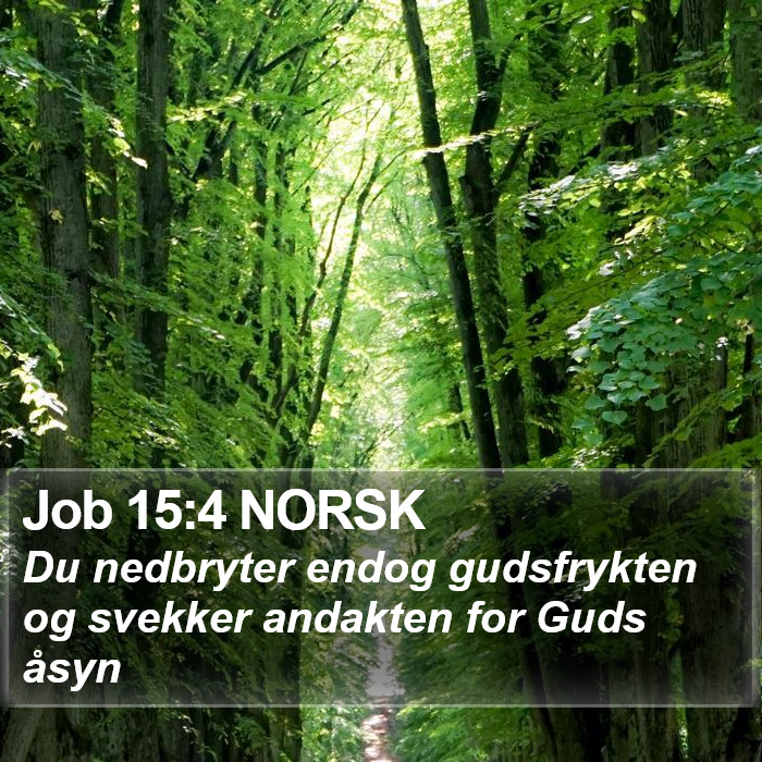 Job 15:4 NORSK Bible Study