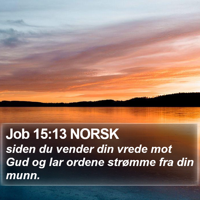 Job 15:13 NORSK Bible Study