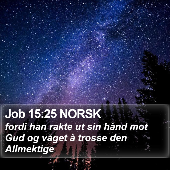 Job 15:25 NORSK Bible Study