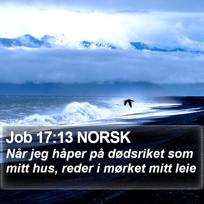 Job 17:13 NORSK Bible Study