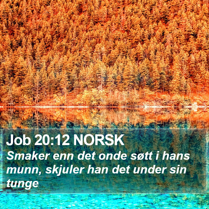 Job 20:12 NORSK Bible Study