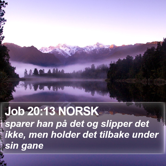 Job 20:13 NORSK Bible Study