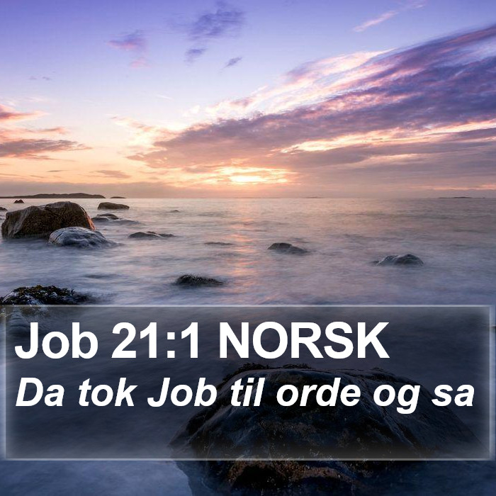 Job 21:1 NORSK Bible Study