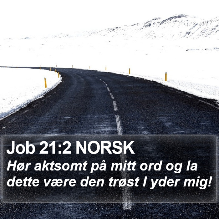 Job 21:2 NORSK Bible Study