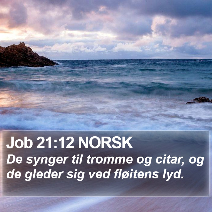 Job 21:12 NORSK Bible Study