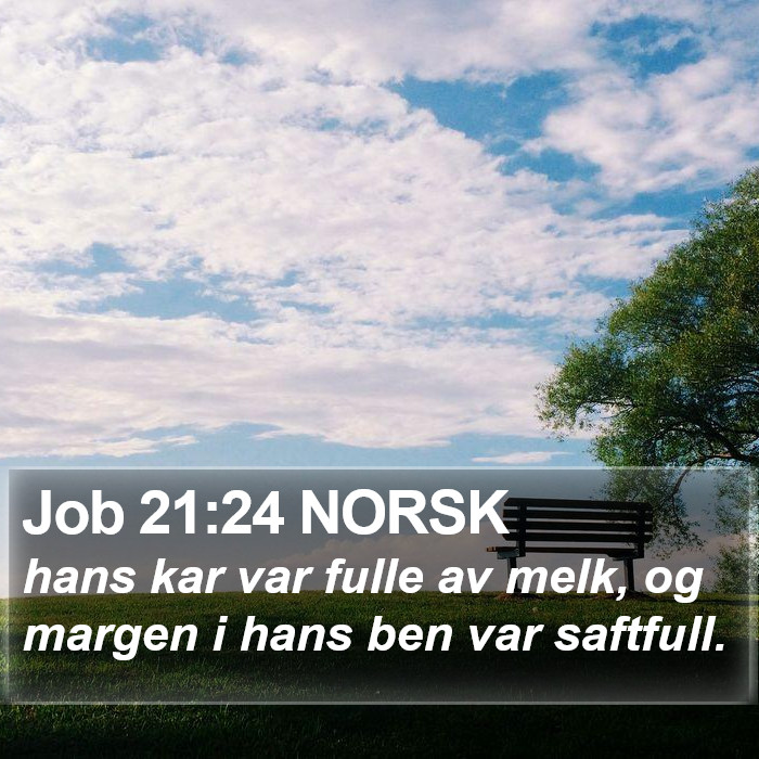 Job 21:24 NORSK Bible Study