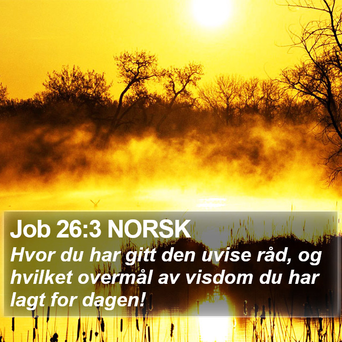 Job 26:3 NORSK Bible Study