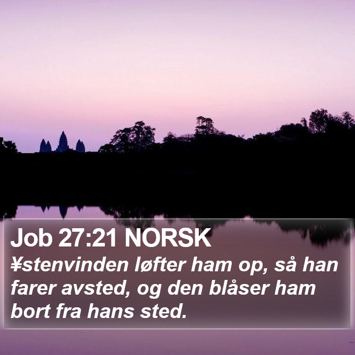 Job 27:21 NORSK Bible Study
