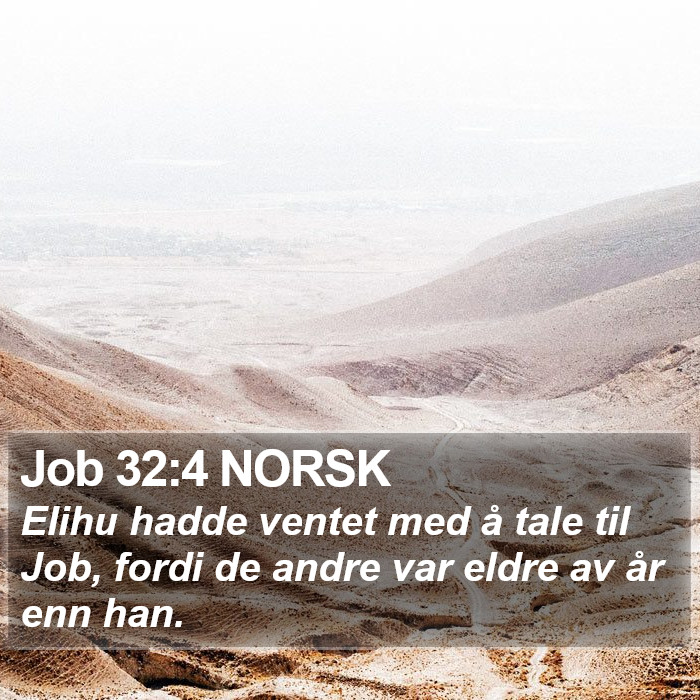 Job 32:4 NORSK Bible Study