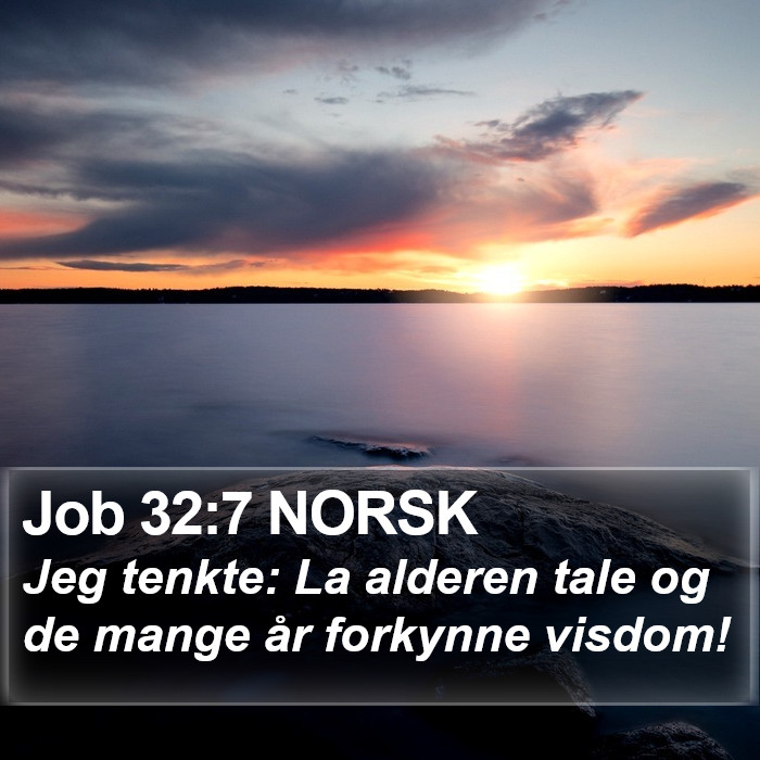 Job 32:7 NORSK Bible Study