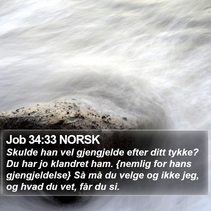 Job 34:33 NORSK Bible Study