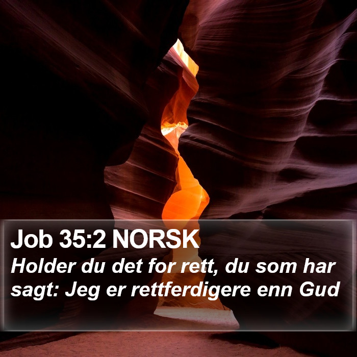 Job 35:2 NORSK Bible Study