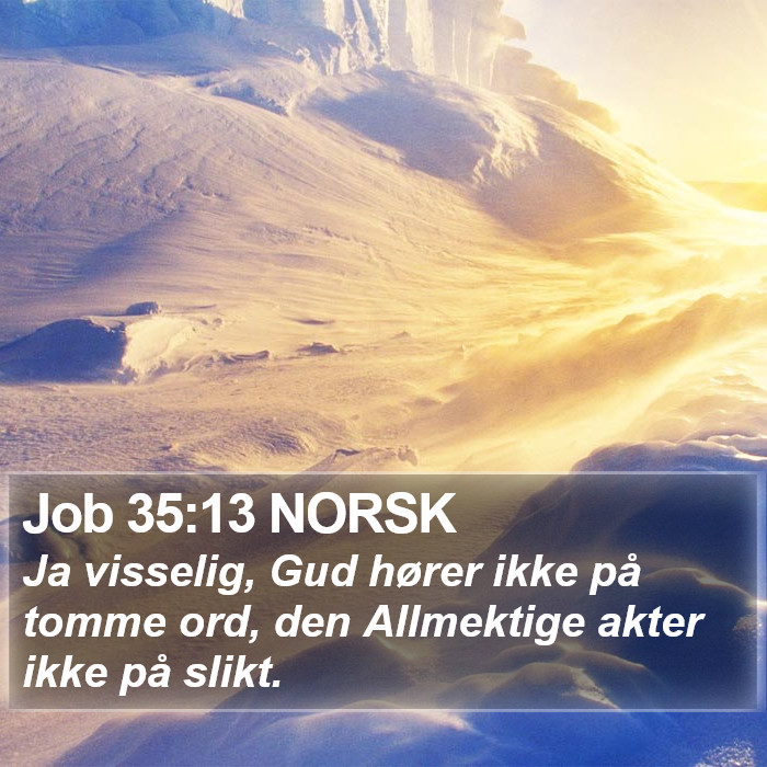 Job 35:13 NORSK Bible Study