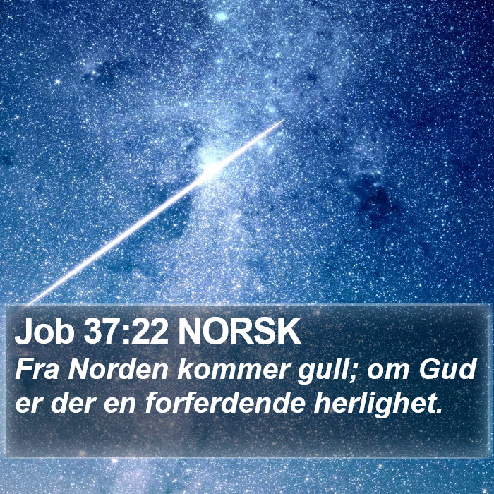 Job 37:22 NORSK Bible Study