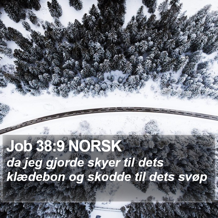 Job 38:9 NORSK Bible Study