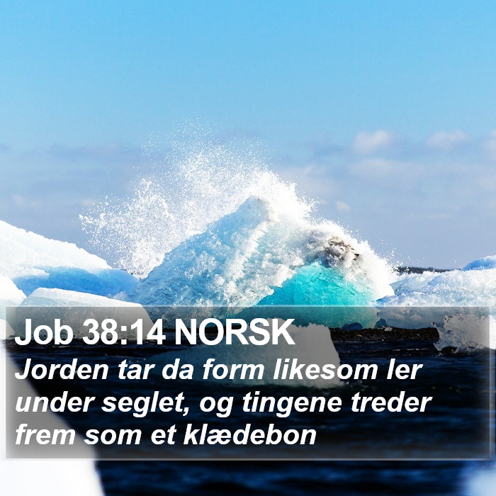 Job 38:14 NORSK Bible Study