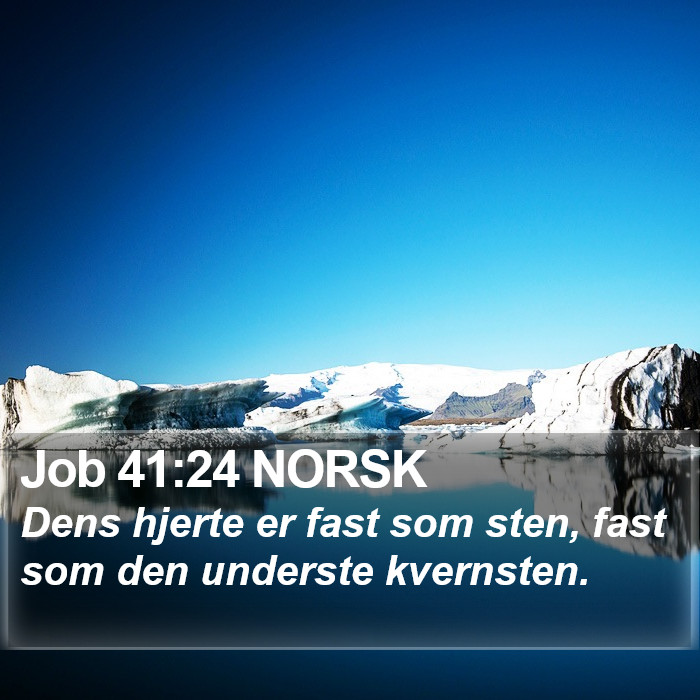 Job 41:24 NORSK Bible Study