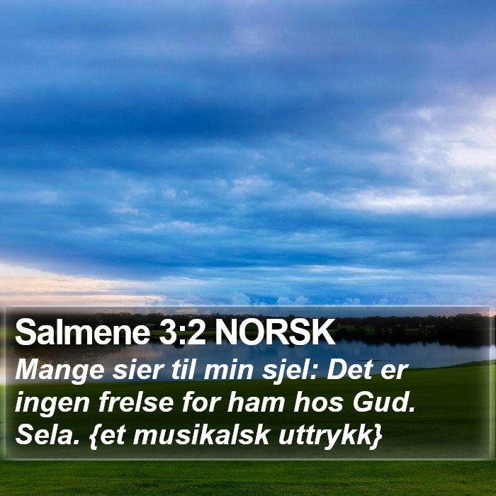 Salmene 3:2 NORSK Bible Study