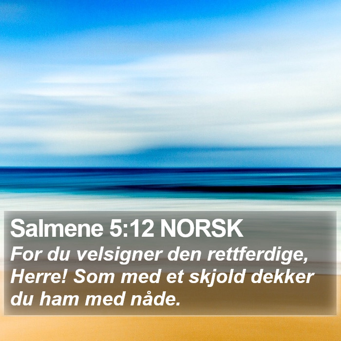 Salmene 5:12 NORSK Bible Study