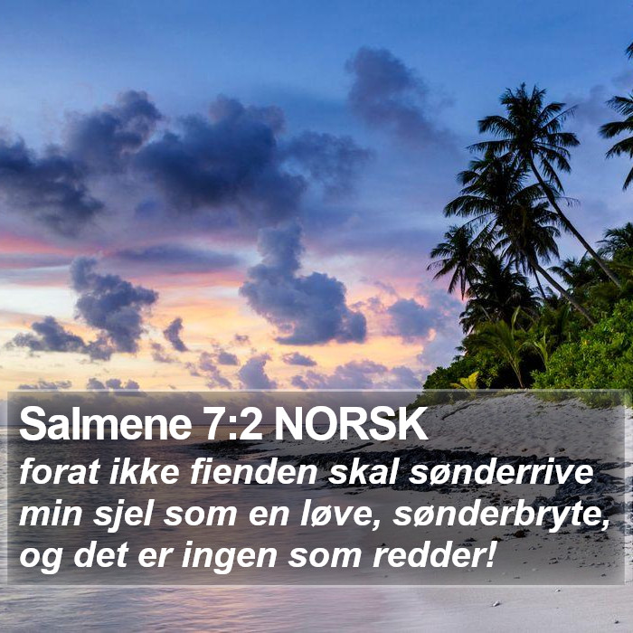 Salmene 7:2 NORSK Bible Study