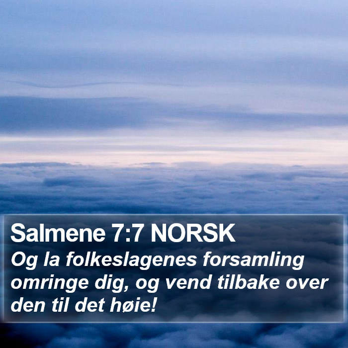 Salmene 7:7 NORSK Bible Study