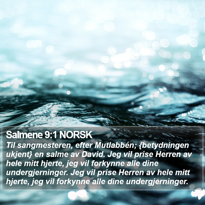 Salmene 9:1 NORSK Bible Study