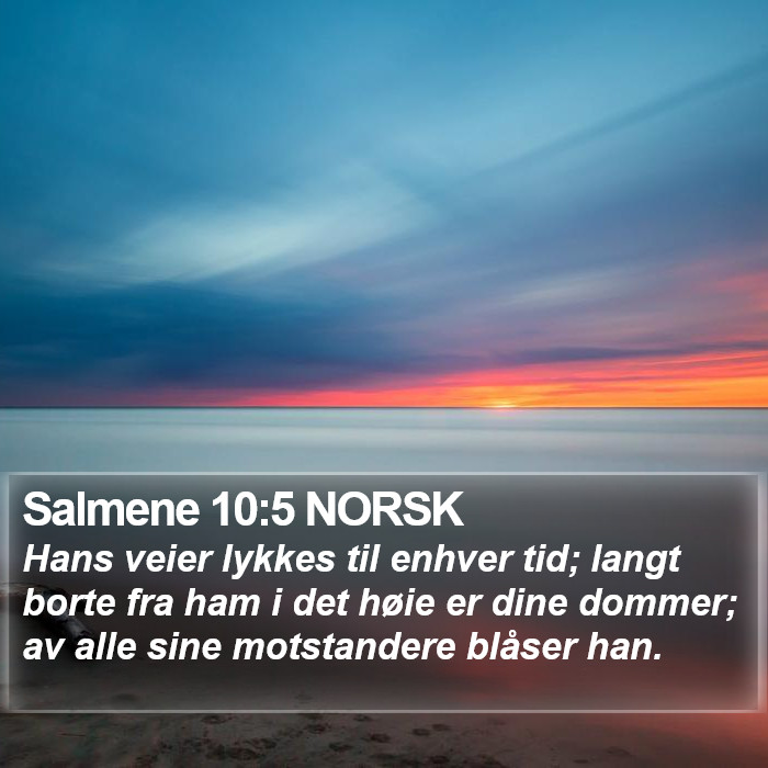 Salmene 10:5 NORSK Bible Study
