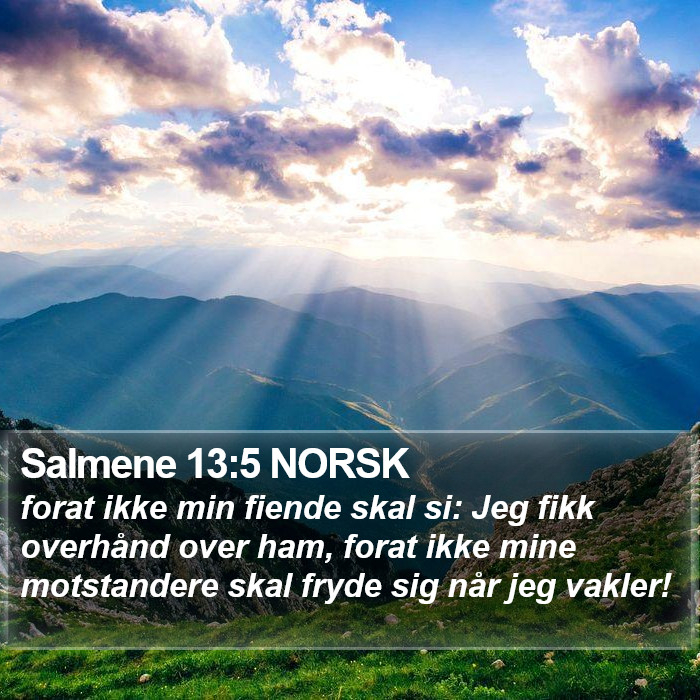 Salmene 13:5 NORSK Bible Study