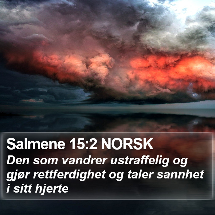 Salmene 15:2 NORSK Bible Study