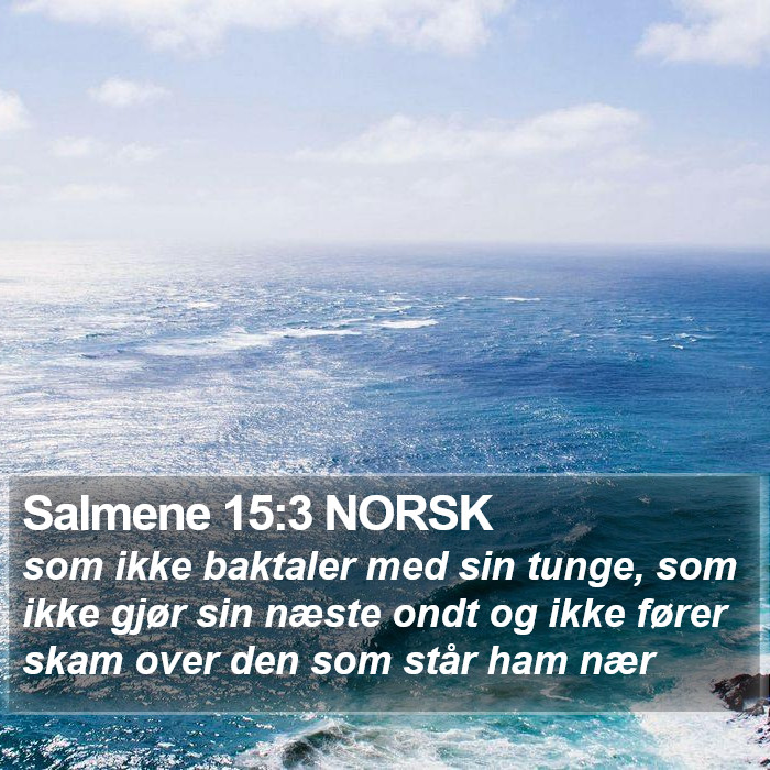 Salmene 15:3 NORSK Bible Study