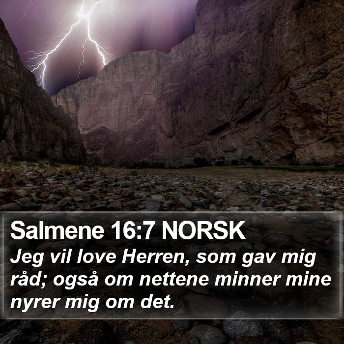 Salmene 16:7 NORSK Bible Study