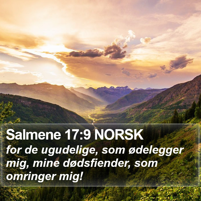 Salmene 17:9 NORSK Bible Study
