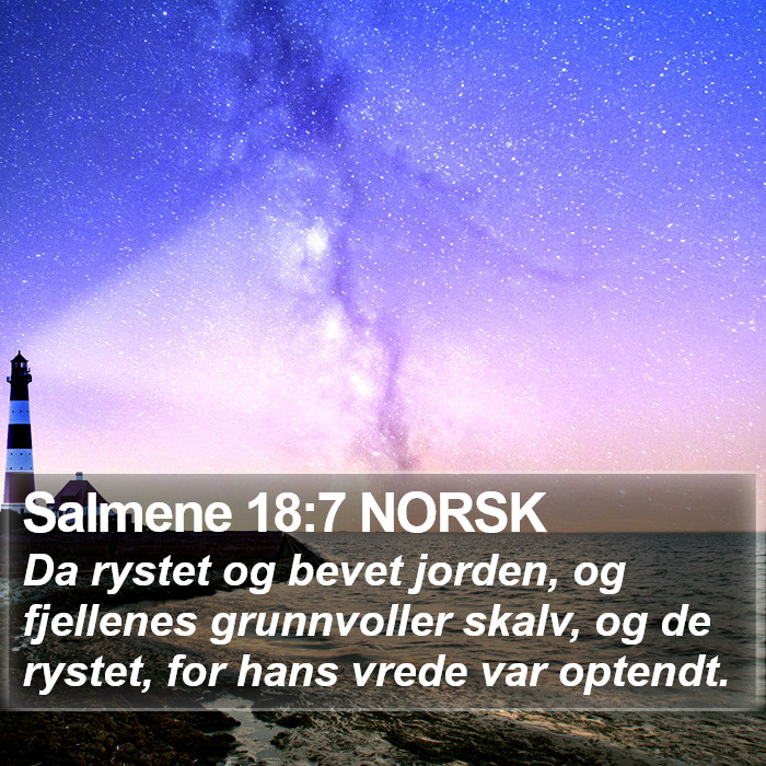 Salmene 18:7 NORSK Bible Study