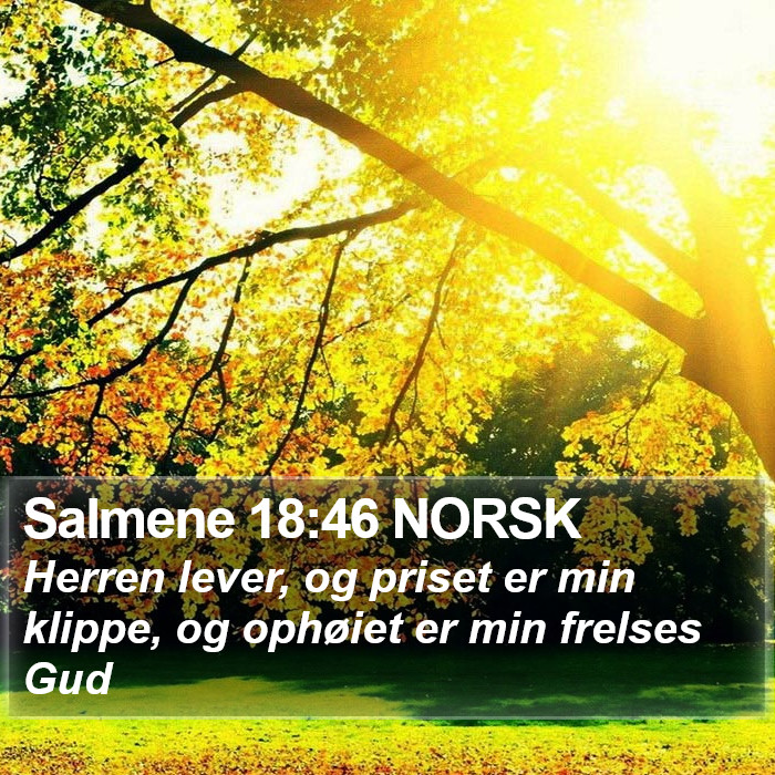 Salmene 18:46 NORSK Bible Study