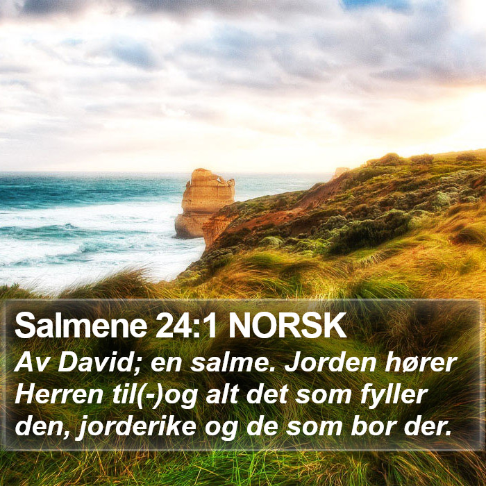 Salmene 24:1 NORSK Bible Study