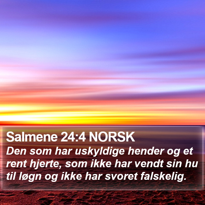 Salmene 24:4 NORSK Bible Study