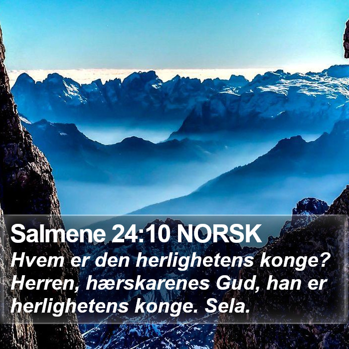 Salmene 24:10 NORSK Bible Study