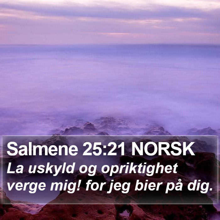 Salmene 25:21 NORSK Bible Study