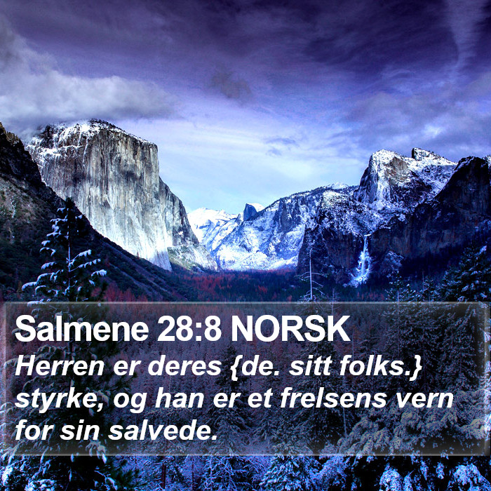 Salmene 28:8 NORSK Bible Study