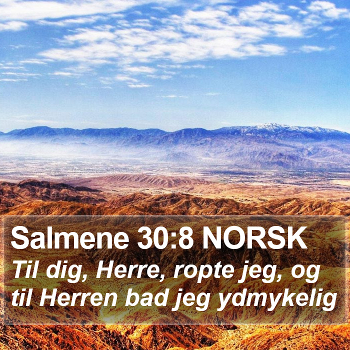Salmene 30:8 NORSK Bible Study