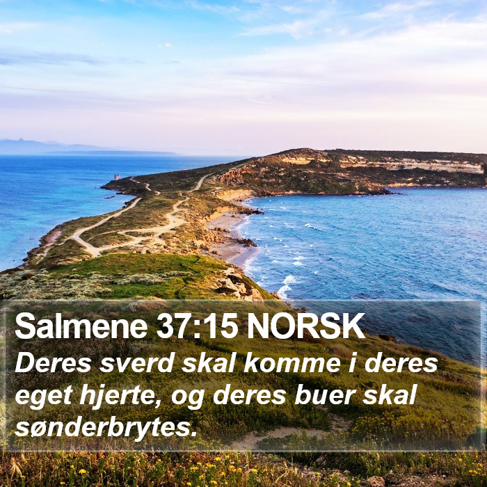 Salmene 37:15 NORSK Bible Study