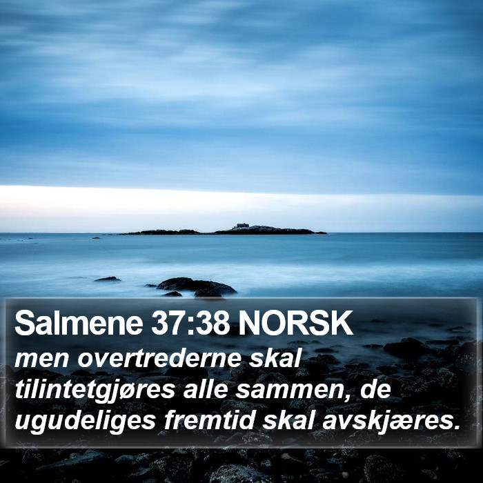 Salmene 37:38 NORSK Bible Study