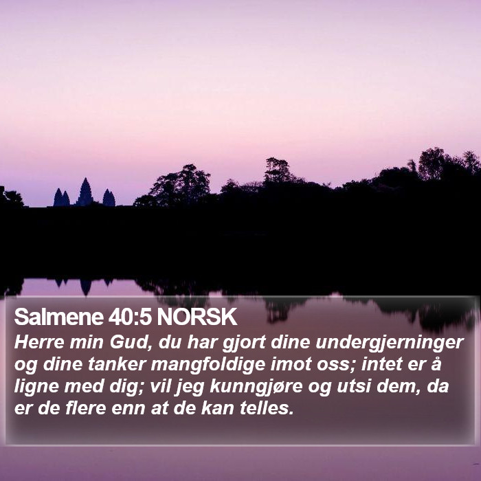 Salmene 40:5 NORSK Bible Study